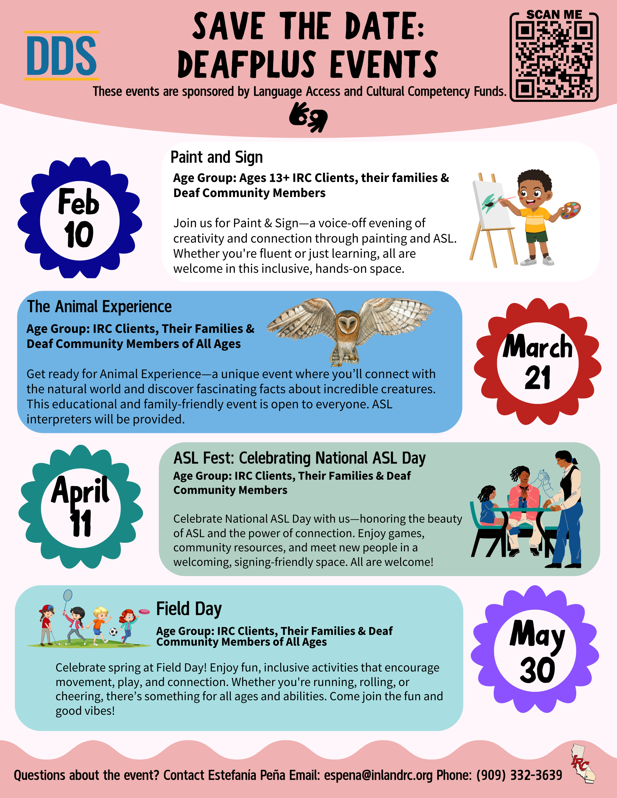 An English flyer for DeafPlus events; February 10 (Paint and Sign), March 21 (The Animal Experience), April 11 (ASL Fest), and May 30 (Field Day), 2026