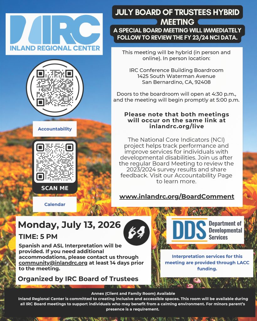 English-language flyer for the Inland Regional Center July Board of Trustees hybrid meeting, including information about an in-person and online special board meeting, public participation, accountability review session, QR codes for livestream access and comments, and meeting details for July 13, 2026, in San Bernardino.